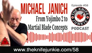 Michael Janich - Episode 58 of The Knife Junkie Podcast
