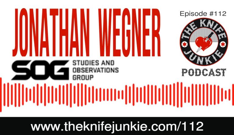 SOG Knives with Brand VP Jonathan Wegner on Episode #112 of The Knife Junkie Podcast