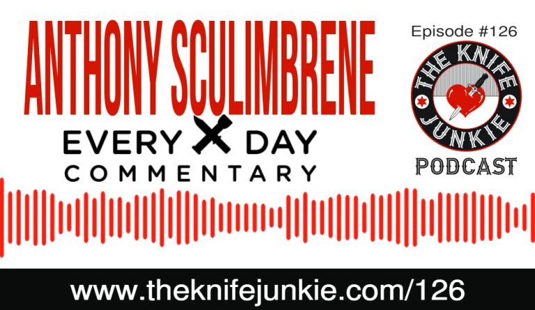 The Knife Junkie Podcast (Episode #126) featuring Everyday Commentary