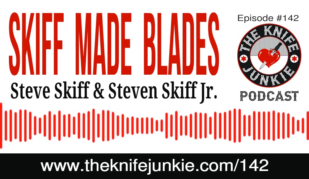Father and Son Knifemakers Steve Skiff and Steven Skiff Jr. of Skiff ...