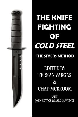 The Knife Fighting of Cold Steel