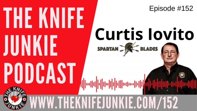 Curtis Iovito of Spartan Blades - The Knife Junkie Podcast Episode 152