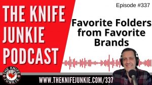 On The Knife Junkie Podcast (Episode 337),