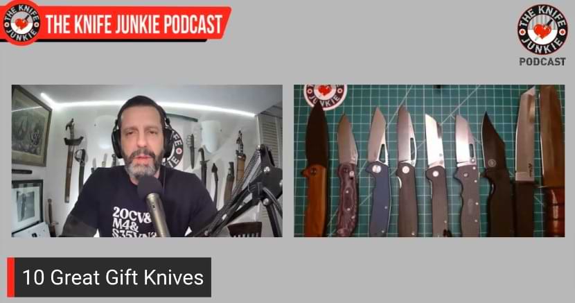 The Knife Junkie Podcast (Episode 376) - Great Gift Knives
