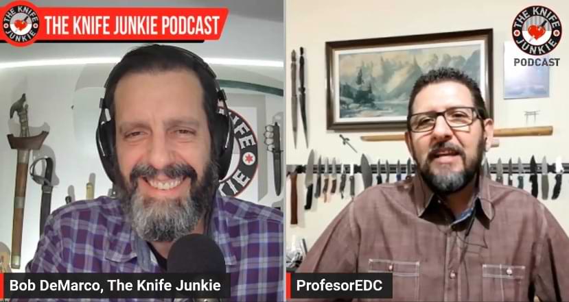 YouTube knife reviewer ProfesorEDC joins Bob "The Knife Junkie" DeMarco on Episode 387 of The Knife Junkie Podcast