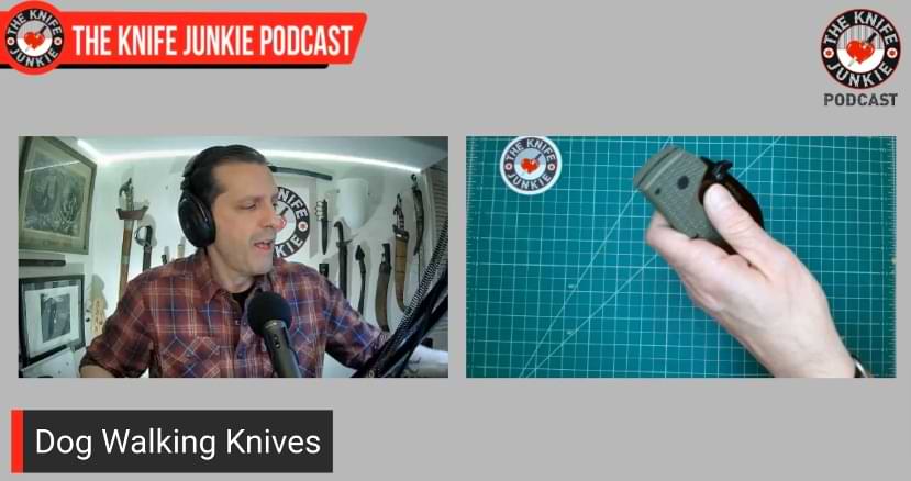 Dog Walking Knives - The Knife Junkie Podcast (Episode 400)