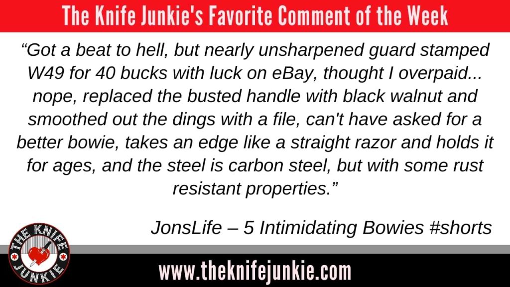 comment of the week - The Knife Junkie Podcast (Episode 396): Great Fixed Blades for Your EDC Bag