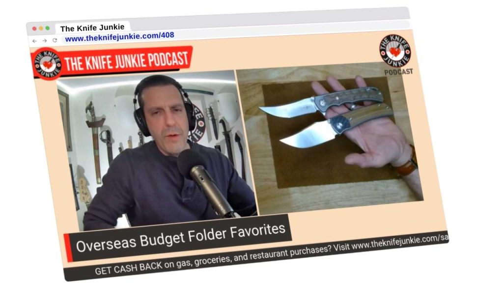 Overseas Budget Folder Favorites - The Knife Junkie Podcast (Episode 408)