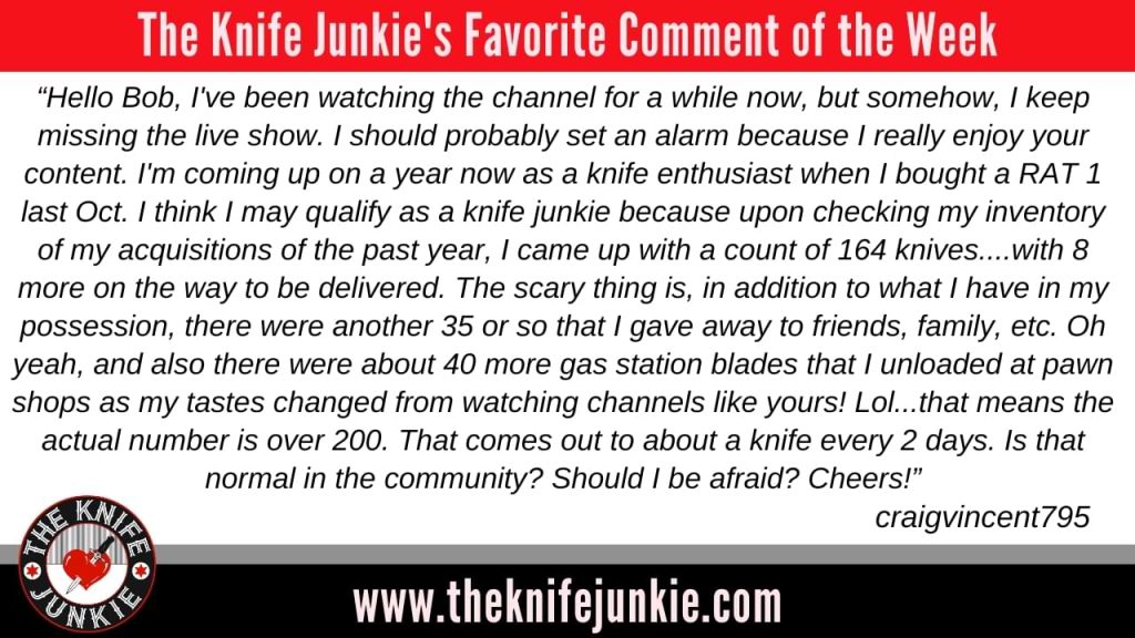featured comment of the week - The Knife Junkie Podcast (Episode 447)