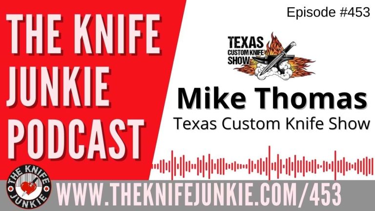 Texas Custom Knife Show (Nov. 4-5) - The Knife Junkie Podcast (Episode 453)