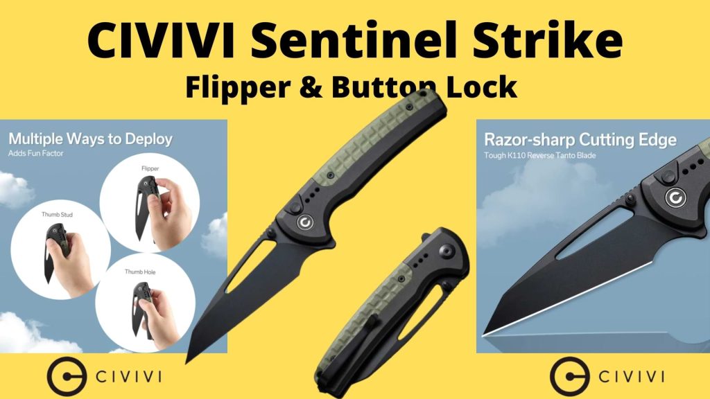 CIVIVI Sentinel Strike Flipper & Button Lock Knife Aluminum Handle With FRN 