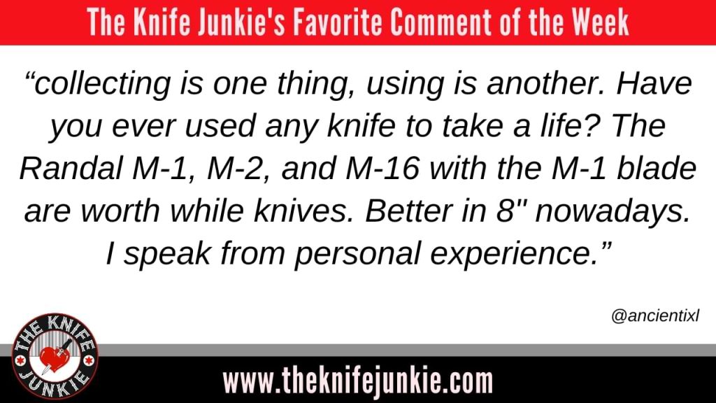 comment of the week My Favorite Knife Designers/Makers: The Knife Junkie Podcast (Episode 474)