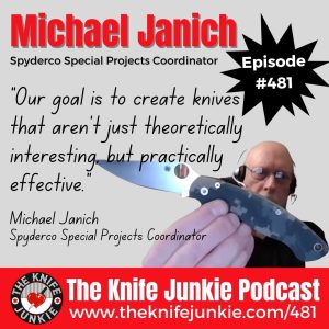 Michael Janich, Spyderco Knives: The Knife Junkie Podcast (Episode 481)