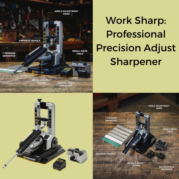 Work Sharp professional precision adjust knife sharpener