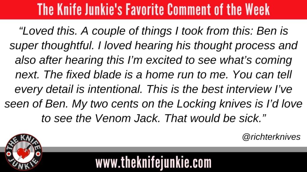 comment of the week The Knives I Took on Summer Vacation (Over Packing Like a Knife Junkie): The Knife Junkie Podcast (Episode 517) 