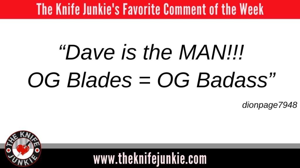 comment of the week Folders I’d Trust With My Life: The Knife Junkie Podcast (Episode 524)