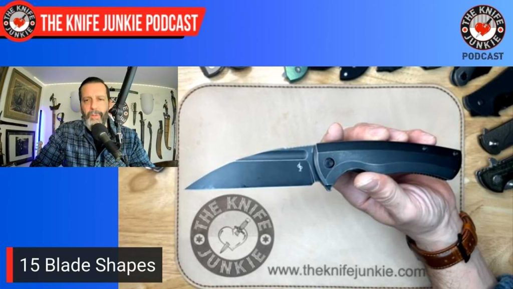 15 Blade Shapes: The Knife Junkie Podcast (Episode 553)