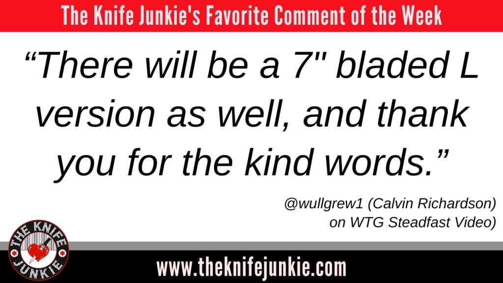 Tomahawks and Hatchets: The Knife Junkie Podcast (Episode 566) comment of the week