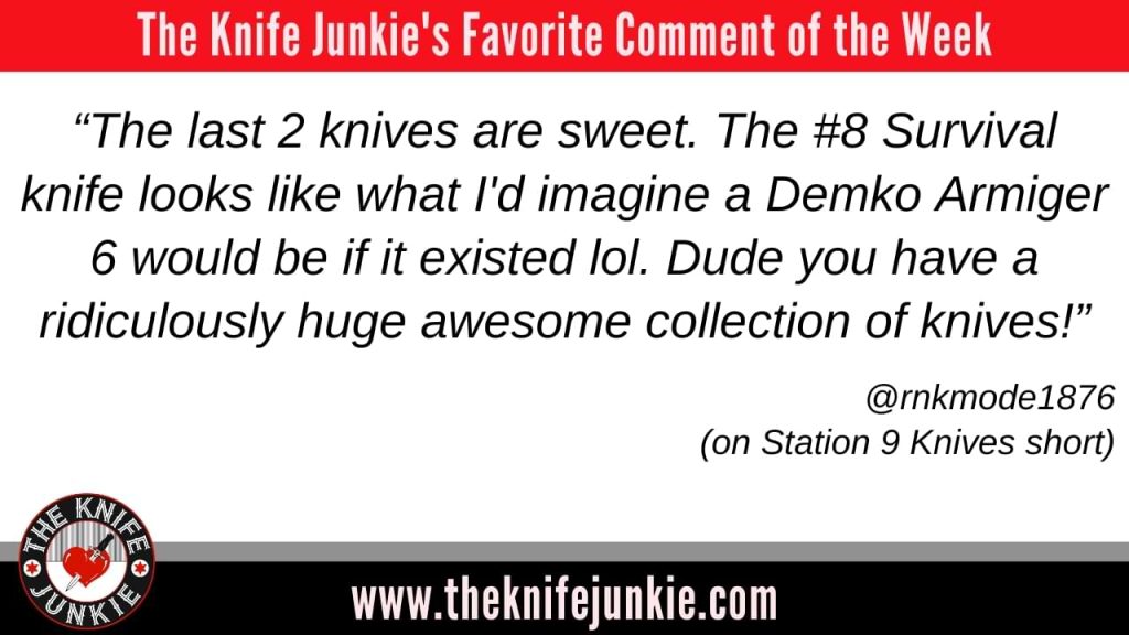 comment of the week Amazing EDC Fixed Blade Knives and How to Wear Them: The Knife Junkie Podcast (Episode 568)