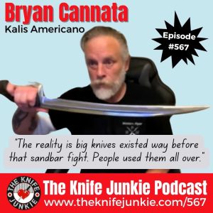 Bryan Cannata of Kalis Americano joins Bob "The Knife Junkie" DeMarco on Episode 567 of The Knife Junkie Podcast (https://theknifejunkie.com/567).