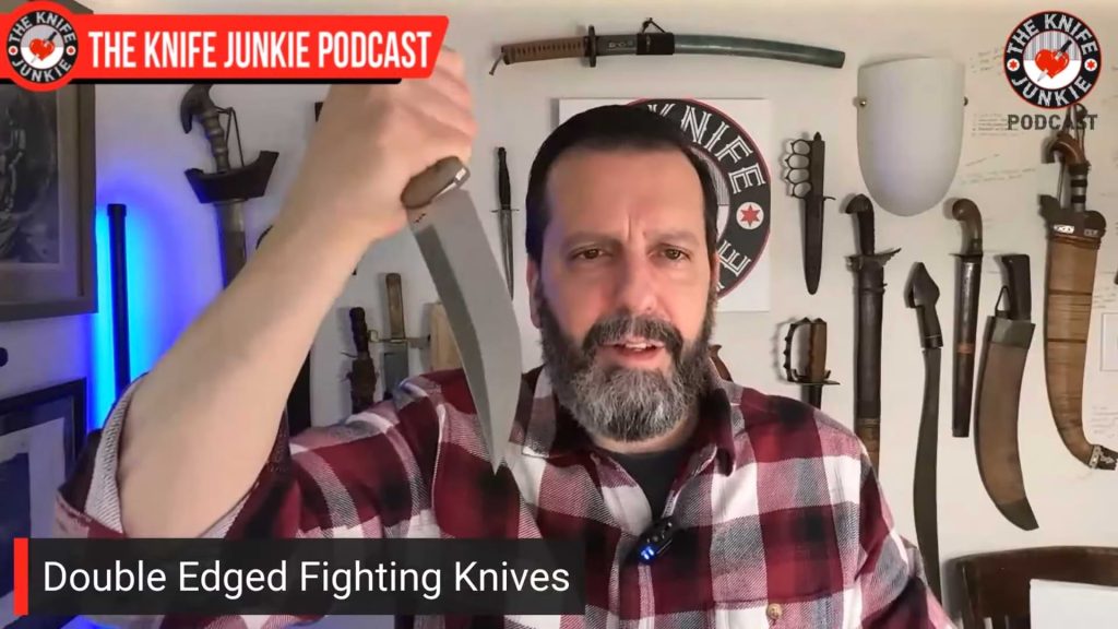 Double Edged Fighting Knives: The Knife Junkie Podcast (Episode 576)