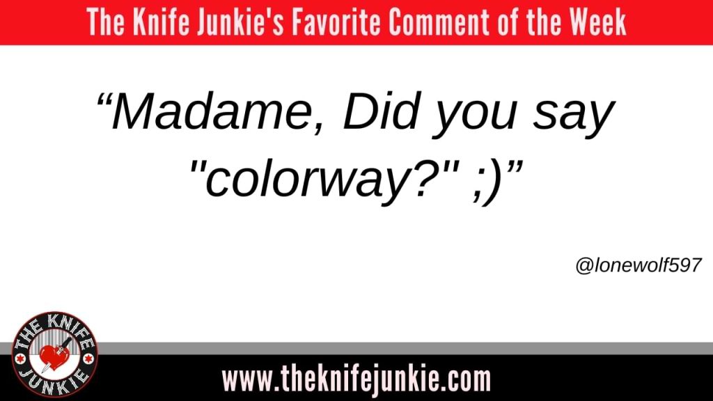 comment of the week Large Ethno-Inspired Knives: The Knife Junkie Podcast (Episode 597)