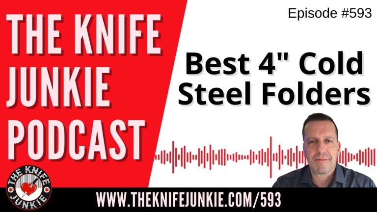Best 4" Cold Steel Folders: The Knife Junkie Podcast (Episode 593)