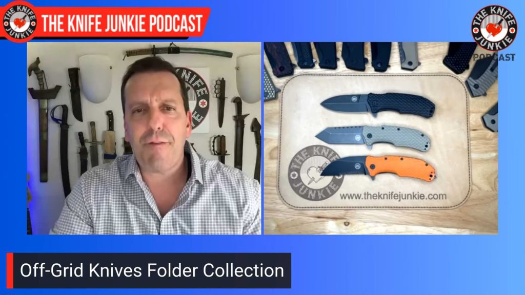 Off-Grid Knives Folder Collection: The Knife Junkie Podcast (Episode 598)