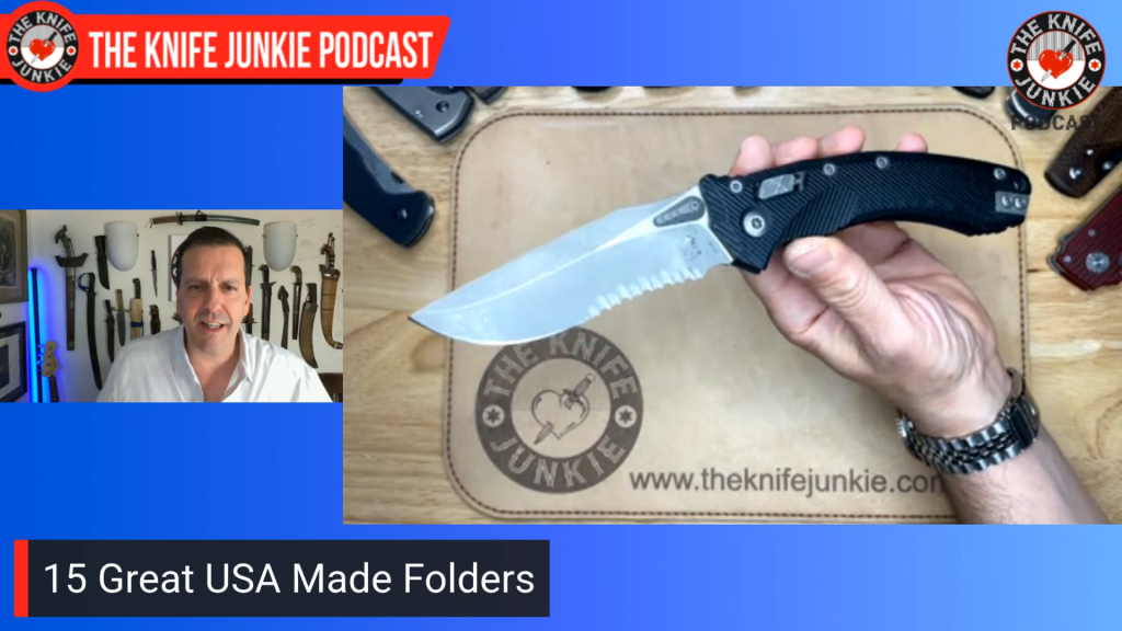 15 Great USA Made Folders: The Knife Junkie Podcast (Episode 600)