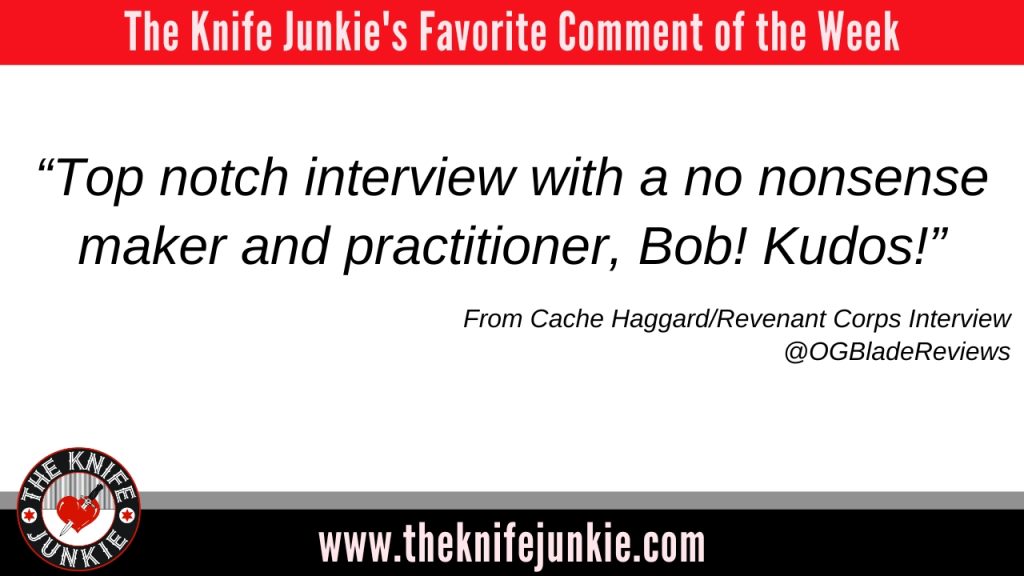 comment of the week These Fixed Blade Knives Should Be In Every Collection: The Knife Junkie Podcast (Episode 615)