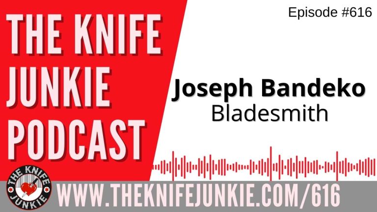 Joseph Bandeko, Bladesmith: The Knife Junkie Podcast (Episode 616)