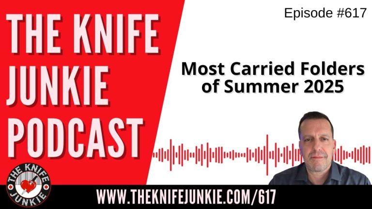 Most Carried Folders of Summer 2025: The Knife Junkie Podcast (Episode 617)