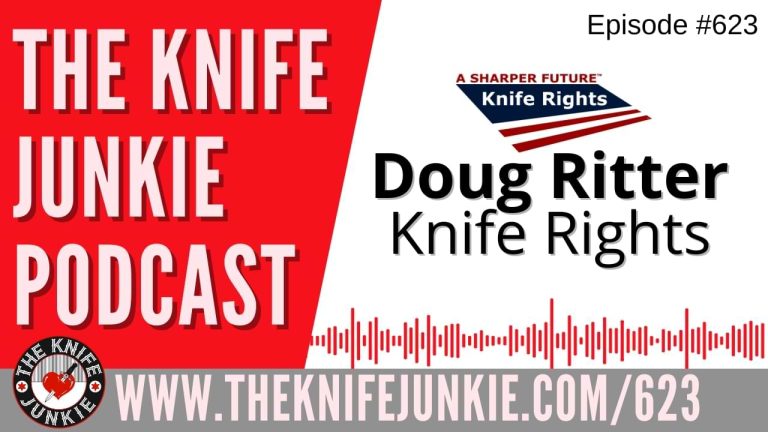 Doug Ritter, Knife Rights: The Knife Junkie Podcast (Episode 623)Doug Ritter, Knife RiDoug Ritter, Knife Rights: The Knife Junkie Podcast (Episode 623)ghts: The Knife Junkie Podcast (Episode 623)