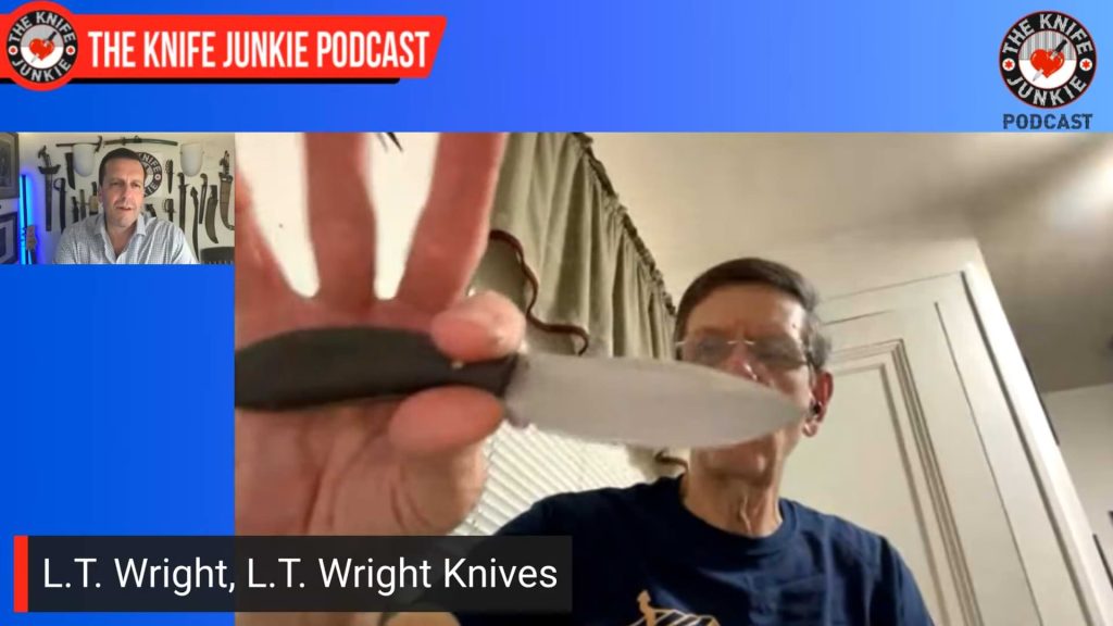 L.T. Wright, L.T. Wright Knives: The Knife Junkie Podcast (Episode 629)