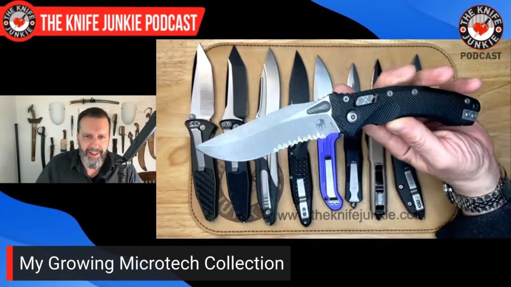 My Growing Microtech Collection: The Knife Junkie Podcast (Episode 661)